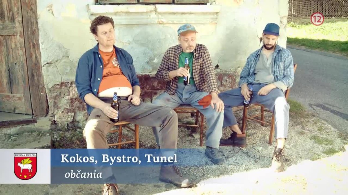 Horná Dolná: Štamgasti Kokos, Bystro, Tunel 