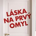 Láska na prvý omyl