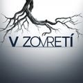 V zovretí