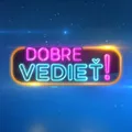 Dobre vedieť!