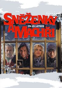 Sněženky a machři po 25 letech