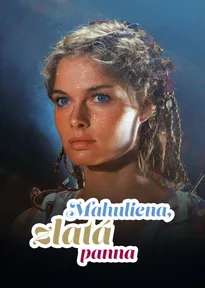 Mahuliena, zlatá panna
