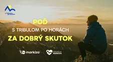 Dobro má mnoho podôb. Poďte s Jankom Tribulom do hôr za zážitkom, na ktorý sa nezabúda