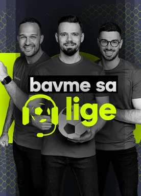 Bavme sa o lige