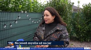 Na jeseň myslia už na jar