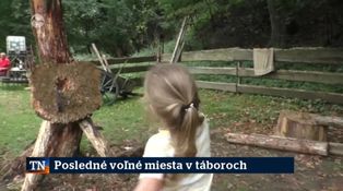 Posledné voľné miesta v táboroch