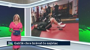 Galčík chce hrávať čo najviac