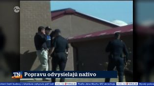 Popravu odvysielajú naživo