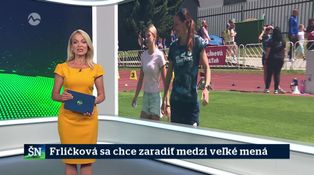 Frličková sa chce zaradiť medzi veľké mená