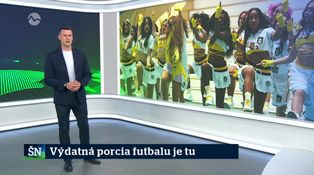 Výdatná porcia futbalu je tu