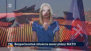 Bezpečnostná situácia mení plány NATO