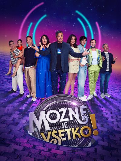 Možné je všetko!
