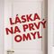 Láska na prvý omyl