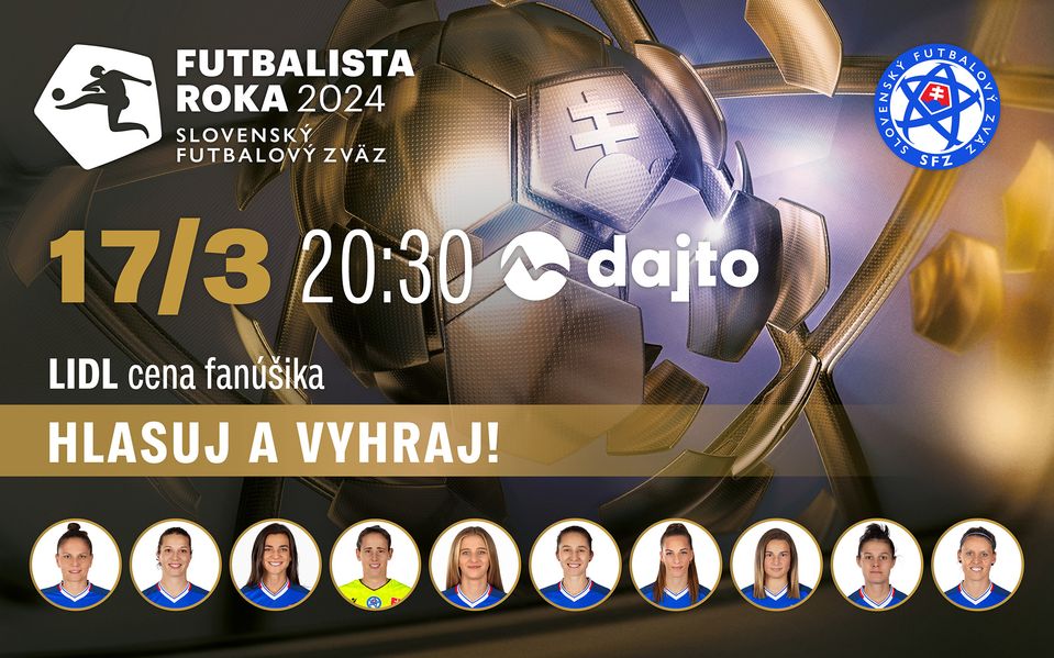 Futbalista roka 2024 - v pondelok 17. marca o 20.30 h na Dajto