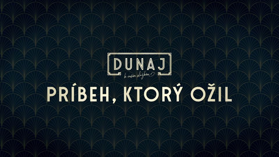 Dunaj, k vašim službám - Príbeh, ktorý ožil