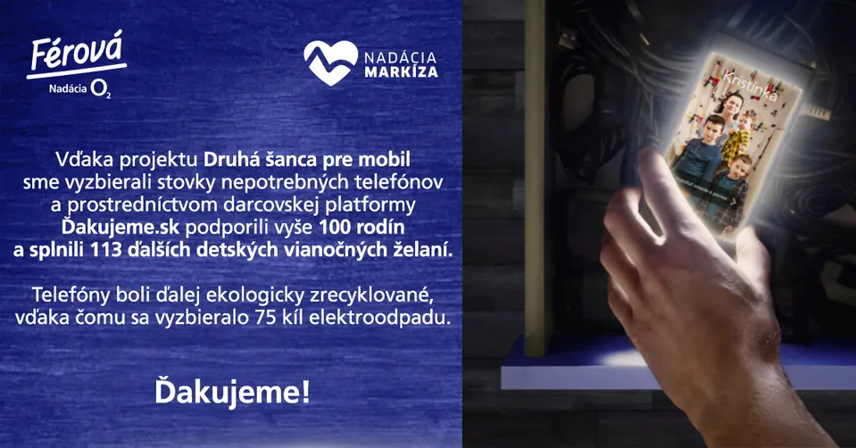 Druhá šanca pre mobil, Nadácia Markíza, Férová Nadácia O2