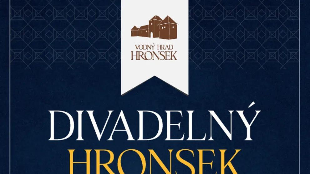 Vodný hrad Hronsek kultúrne ožije. Štvrtý ročník divadelného festivalu prichádza