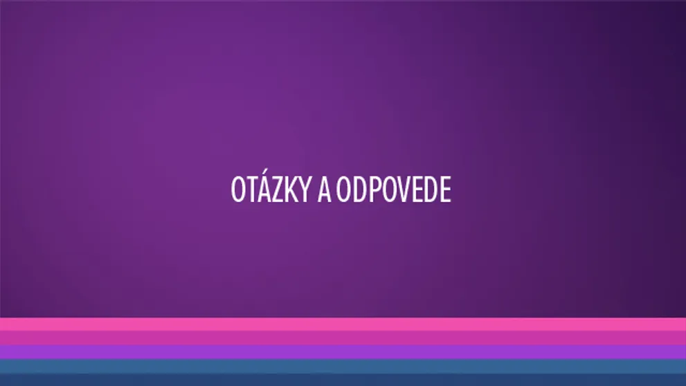 Pýtali ste sa nás... A my odpovedáme! :-) 12. časť