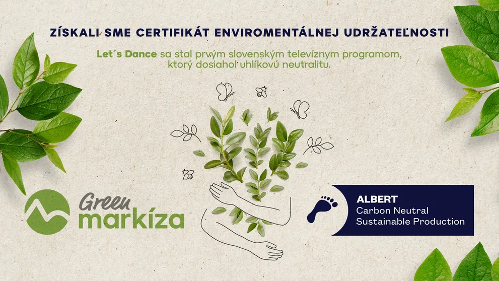 Veľkolepá a predsa šetrná k životnému prostrediu: Tanečná šou Let's Dance je prvým uhlíkovo neutrálnym programom na Slovensku
